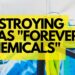Destroying Forever Chemicals Method
